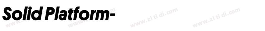 Solid Platform字体转换 Solid Platform字体转换